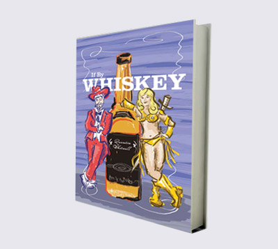 If By Whiskey